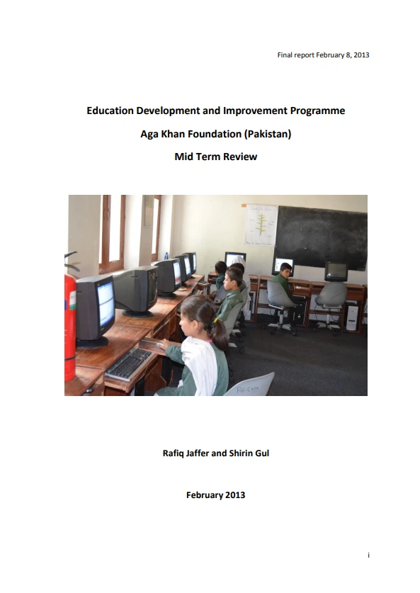Education Development & Improvement Programme Aga Khan Foundation (Pakistan) Mid Term Review